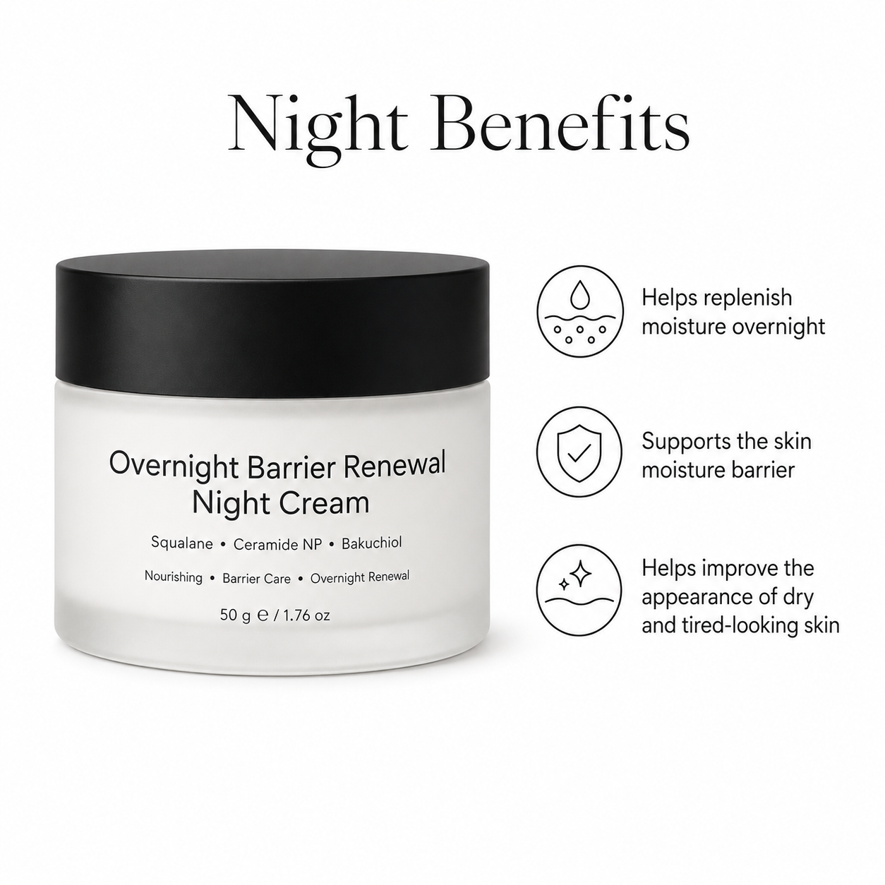 Night cream benefits for overnight moisture barrier care and skin renewal